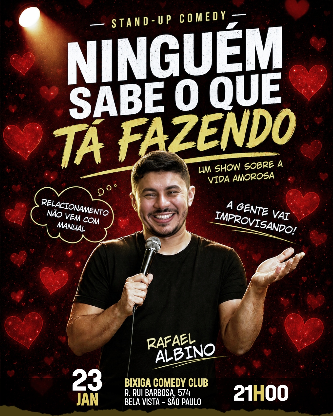 Rafael Albino em: Ninguém Sabe O Que Tá Fazendo